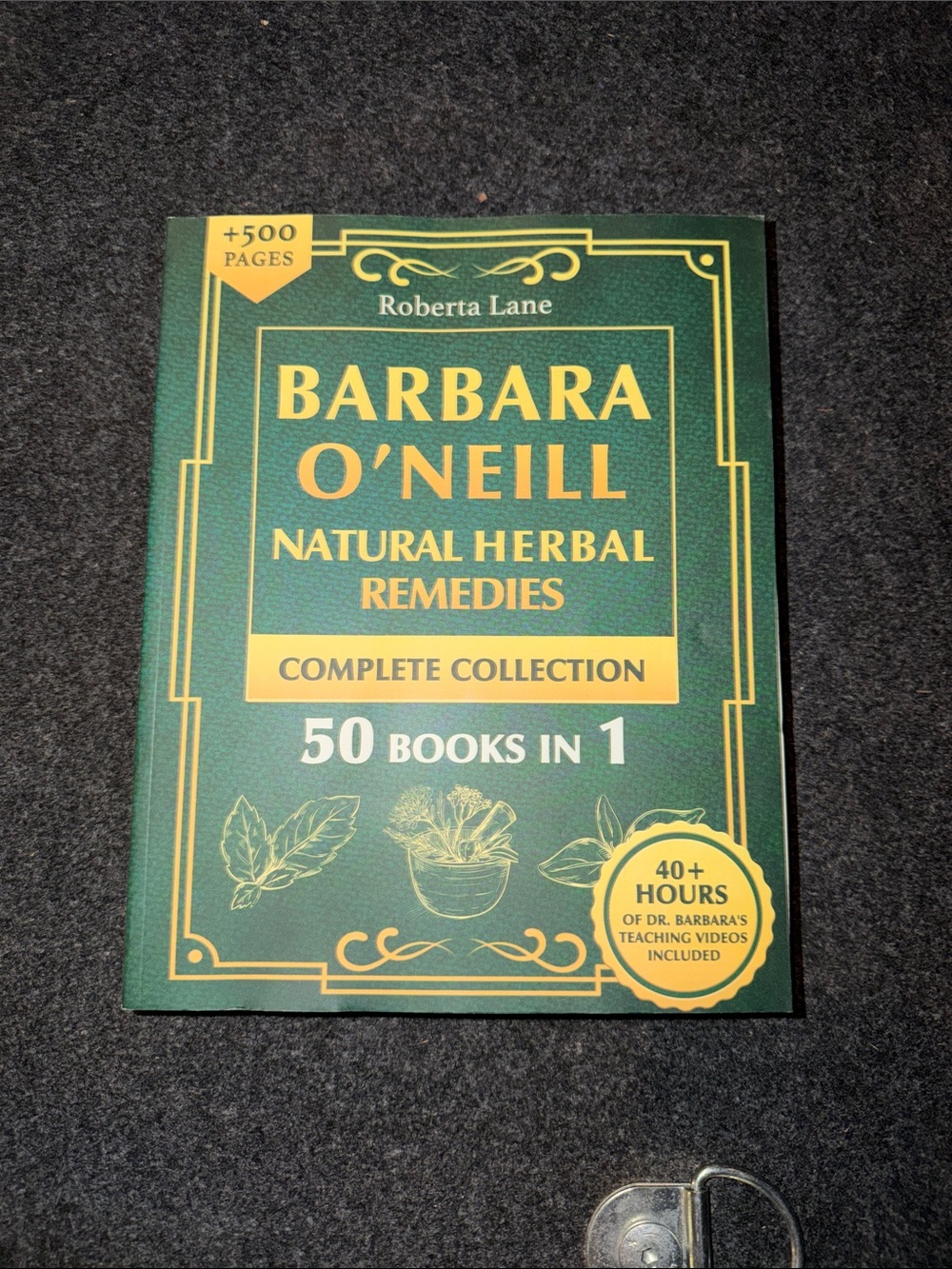 Natural Herbal Remedies Complete Collection by Barbara O’Neill- 50 Books in 1